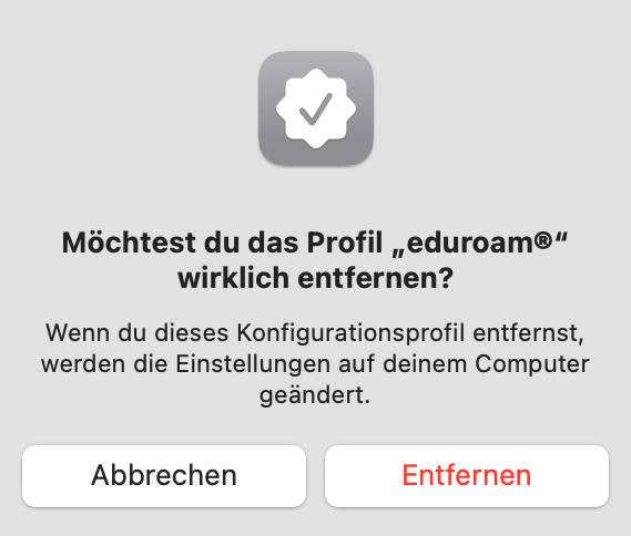 Screenshot macOS - eudroam-Profil entfernen bestätigen