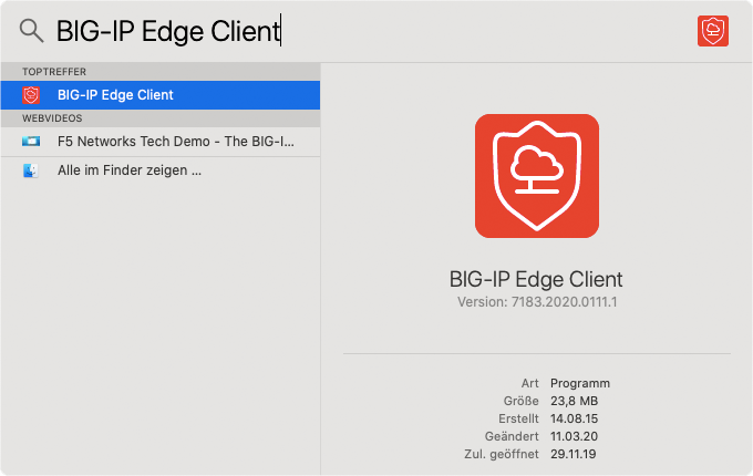 Screenshot VPN mac BIG-IP Edge Client Suchen und ausführen